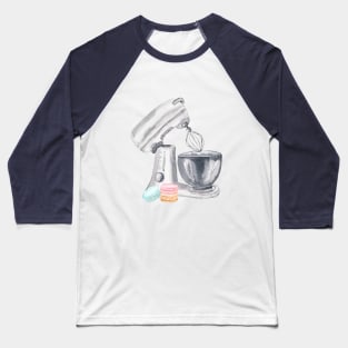 Mixer Kitchen Cooking Tool With Macaroons Baseball T-Shirt